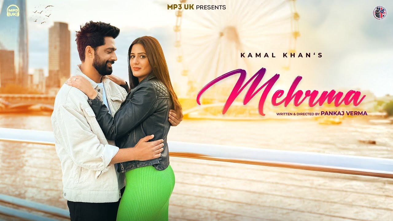 Mehrma Lyrics – Kamal Khan | Soch Toh Parey (2025) Full Song Lyrics