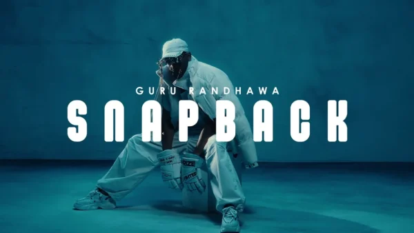 Snapback Lyrics – Guru Randhawa Ft. Bob.B Randhawa | Song Lyrics
