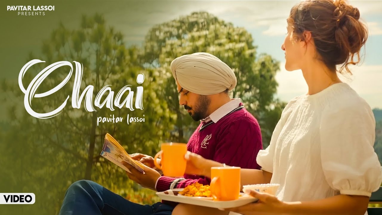 Chaai Lyrics – Pavitar Lassoi | Latest Punjabi Song 2025 | Full Song Lyrics