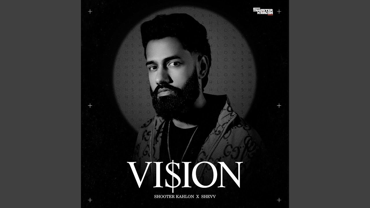 Vision Lyrics – Shooter Kahlon | Latest Punjabi Song 2025 | Full Lyrics