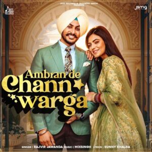 Ambran De Chann Warga – Sunny Khalra, Mixsingh, Rajvir Jawanda album cover