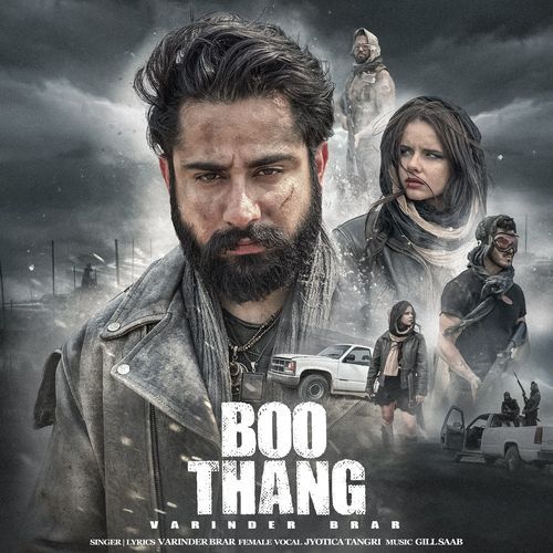 Boo Thang Lyrics – Varinder Brar, Jyotica Tangri, Gill Saab Music | Boo Thang