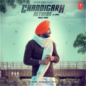 Chandigarh Returns (3 Lakh) – Ranjit Bawa album cover