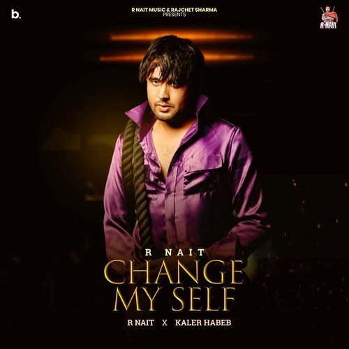 Change My Self – R Nait & Kaler Habeb album cover