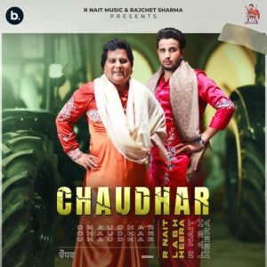Chaudhar – R Nait, Labh Heera, Mixsingh album cover