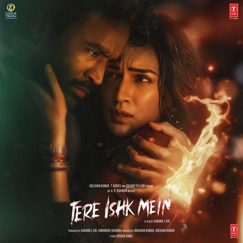 Deewaana Deewaana Lyrics – A.R. Rahman & Irshad Kamil | Tere Ishk Mein