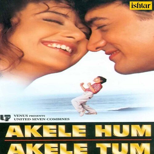 Dil Kehta Hai Lyrics – Anu Malik, Alka Yagnik, Kumar Sanu | Akele Hum Akele Tum