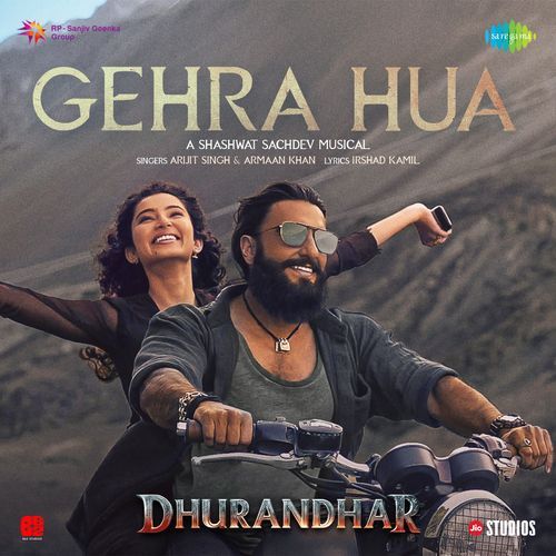 Gehra Hua (From “Dhurandhar”) Lyrics – Shashwat Sachdev, Arijit Singh, Irshad Kamil, Armaan Khan | Gehra Hua (From “Dhurandhar”)