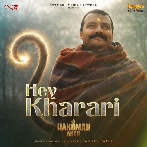 Hey Kharari (From "Hanuman Ansh") – Sadhu Tiwari album cover