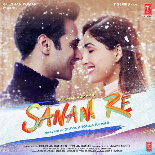 Hua Hain Aaj Pehli Baar Lyrics – Amaal Mallik, Armaan Malik, Palak Muchhal | Sanam Re
