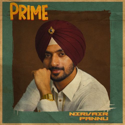 In Love Lyrics – Nirvair Pannu & Jassi X | PRIME