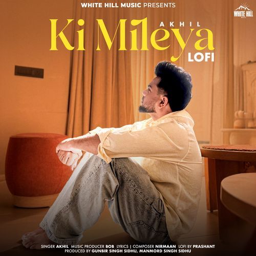 Ki Mileya Lo-Fi – Akhil album cover