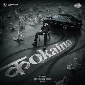 Kokaina – Badshah & Simiran Kaur Dhadli album cover
