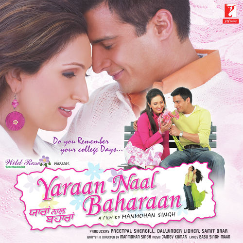 Le Mein Teri Lyrics – Sunidhi Chauhan, Arvinder Singh, Jaidev, Babbu Maan | Yaraan Naal Baharaan