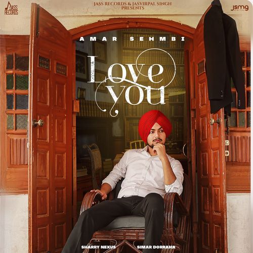 Love You Lyrics – Amar Sehmbi | Love You