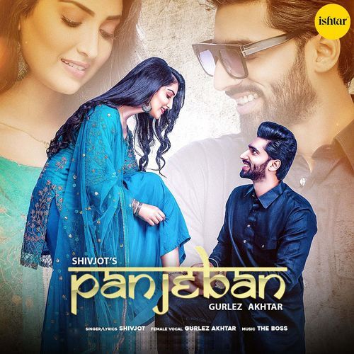 Panjeban Lyrics – Shivjot, Gurlej Akhtar, Gurlez Akthar | Panjeban