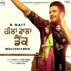 Reela Wala Deck – R Nait album cover