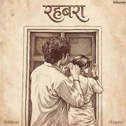 Rehbara Lyrics – Abhijeet Srivastava & Shayra Apoorva | Rehbara