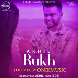 Rukh LoFi – Akhil & Onikmusic album cover