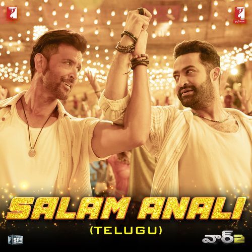Salam Anali (From “WAR 2”) – Telugu Version Lyrics – Pritam, Nakash Aziz, Yazin Nizar, Krishna Kanth | Salam Anali (From “WAR 2”) – Telugu Version