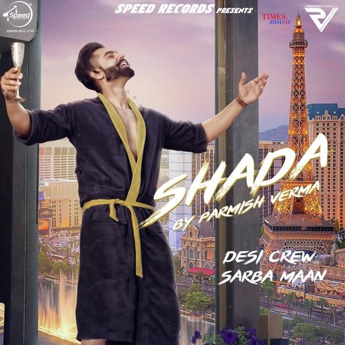 Shada Lyrics – Parmish Verma | Shada