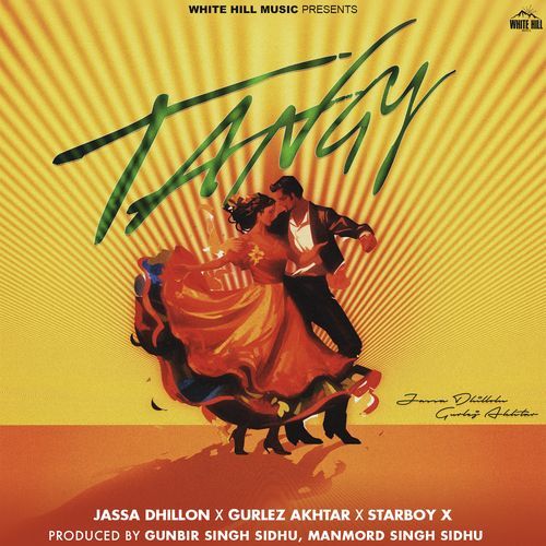 Tangy Lyrics – Jassa Dhillon, Starboy X, Gurlej Akhtar | Tangy