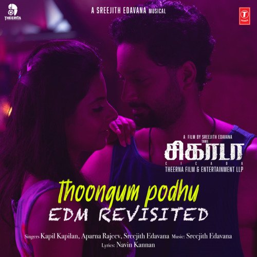 Thoongum Podhu-Edm Revisited – Sreejith Edavana, Aparna Rajeev, Kapil Kapilan album cover