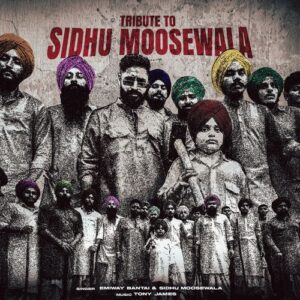 Tribute To Sidhu Moosewala – Emiway Bantai & Sidhu Moose Wala album cover