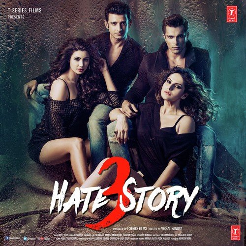 Tumhe Apna Banane Ka Lyrics – Armaan Malik, Neeti Mohan, Amaal Mallik | Hate Story 3