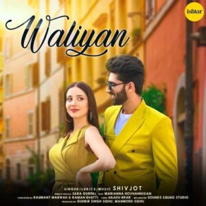 Waliyan – Shivjot & Sara Gurpal album cover